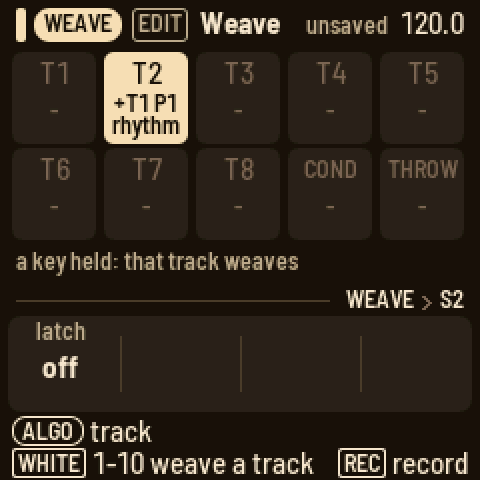 The WEAVE track's page: ten boxes, T1 to T8, COND and THROW; T2's lit while its key is held, its weave T1 P1, rhythm